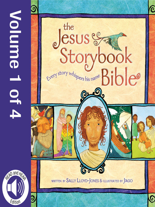 Title details for Jesus Storybook Bible e-book, Volume 1 by Sally Lloyd-Jones - Wait list